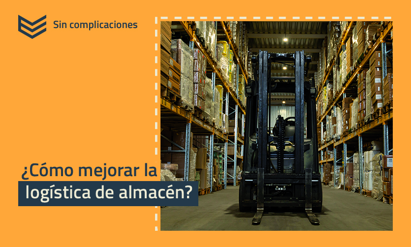 Cómo mejorar la logística de almacén